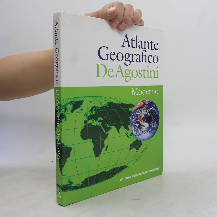 Kolektiv autorů Atlante Geografico DeAgostini. Moderno