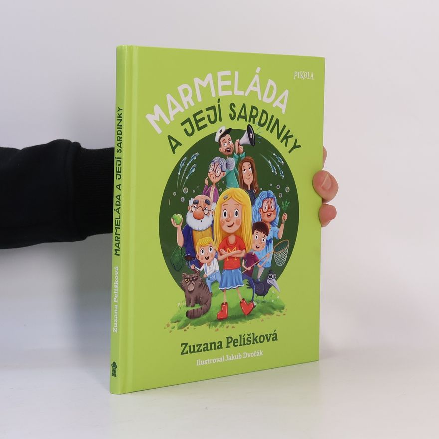 Zuzana Pelíšková Marmeláda a její sardinky