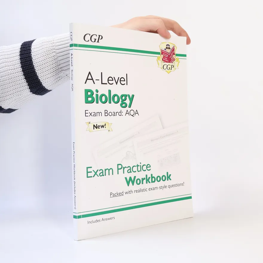 New A-Level Biology for 2018: AQA Year 1 & 2 Exam Practice Workbook - includes Answers | CGP Books | Book