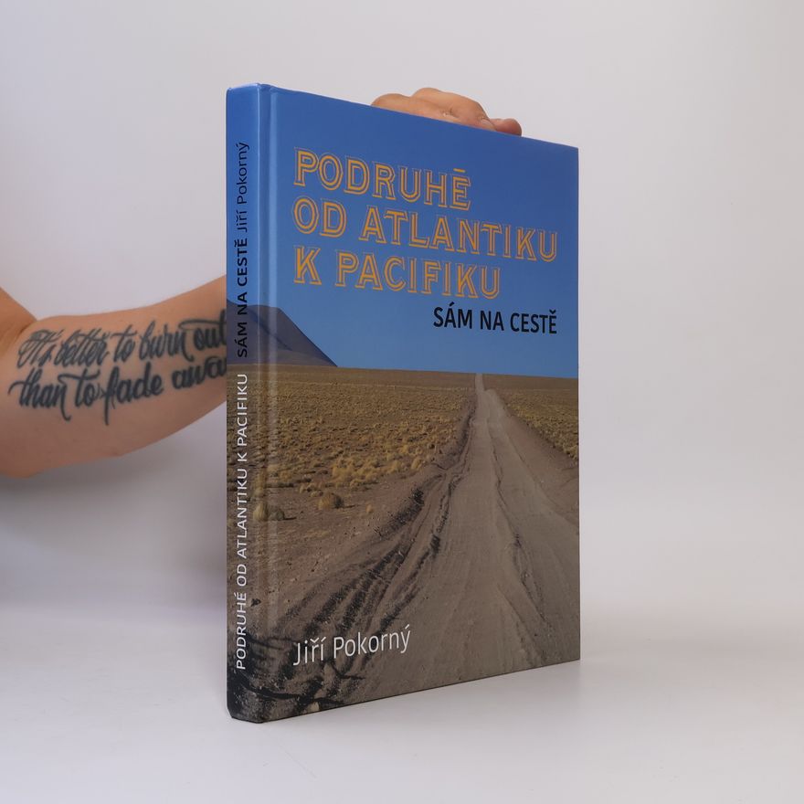 Jindřich Jetel Podruhé od Atlantiku k Pacifiku