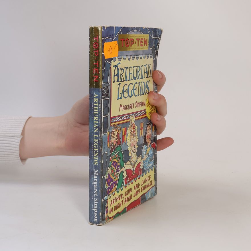 Margaret Simpson Top Ten Arthurian Legends