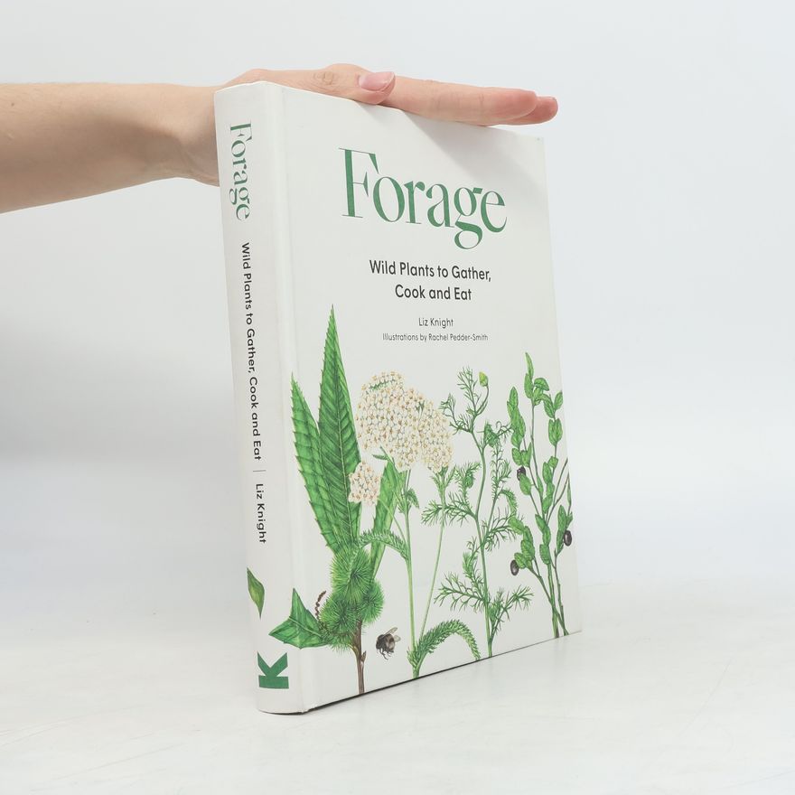 Liz Knight Forage