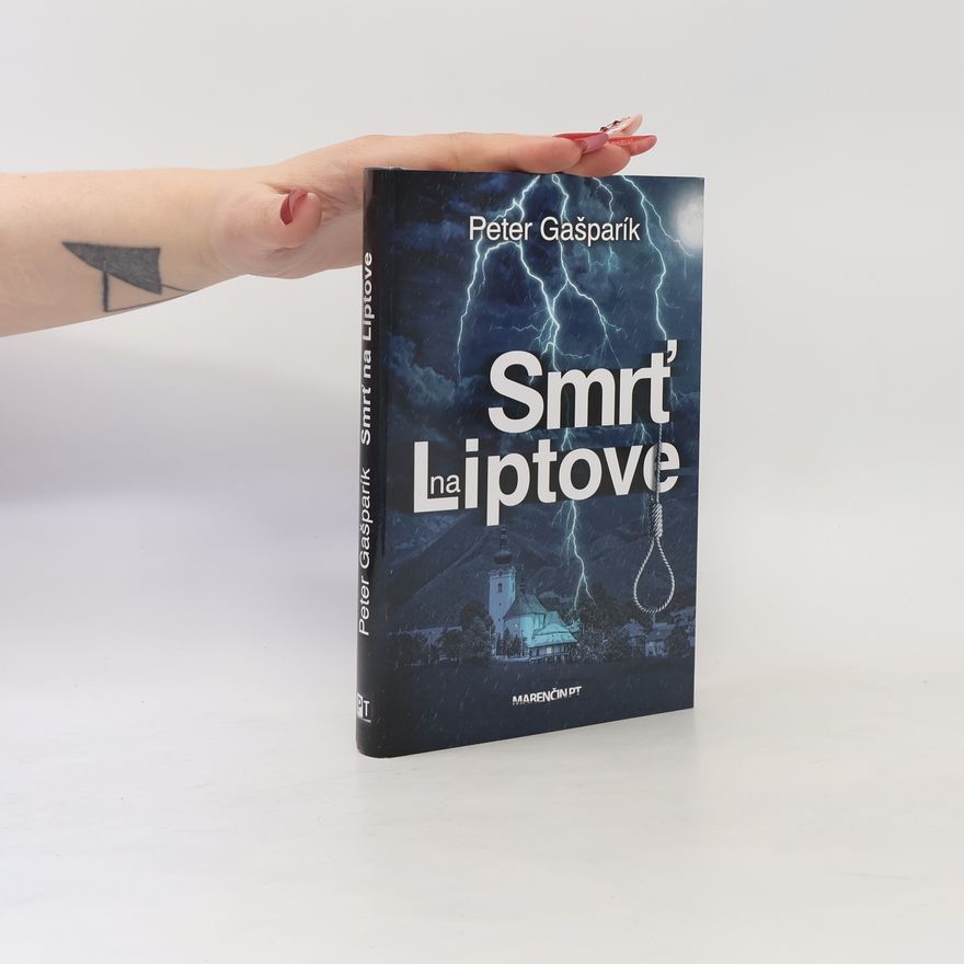 Peter Gašparík Smrť na Liptove