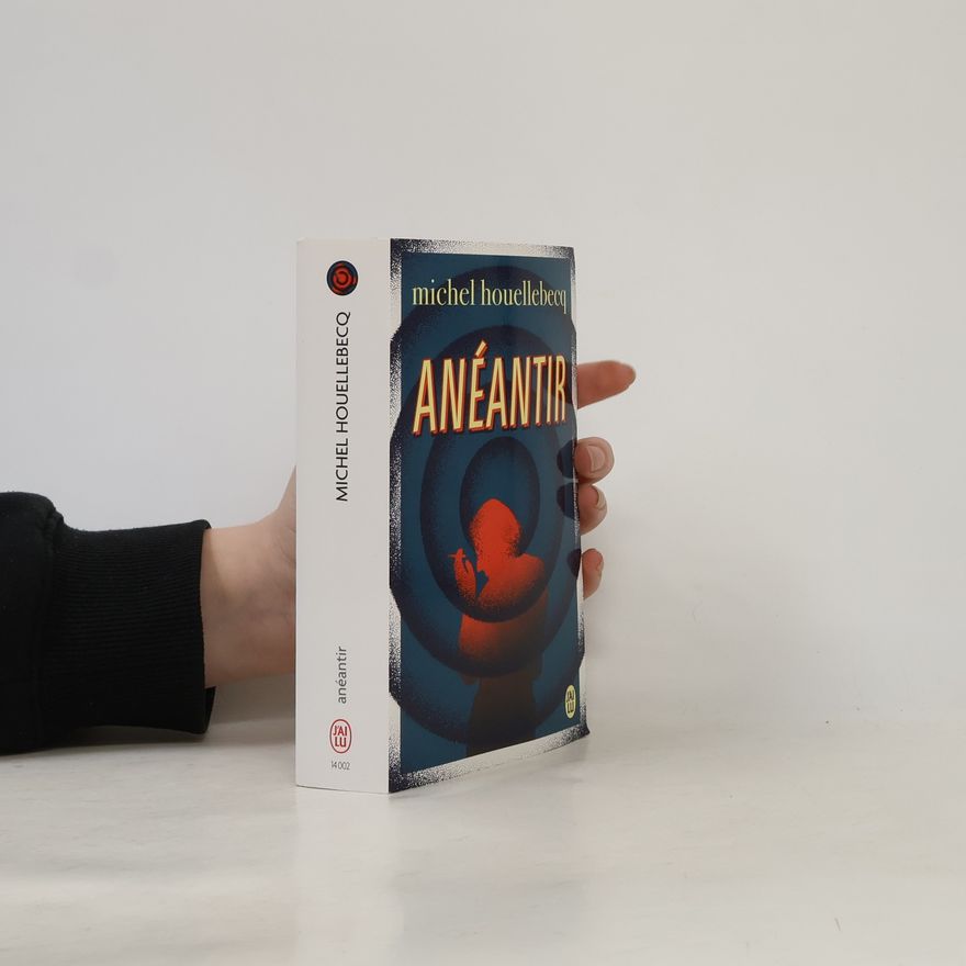 Michel Houellebecq Anéantir