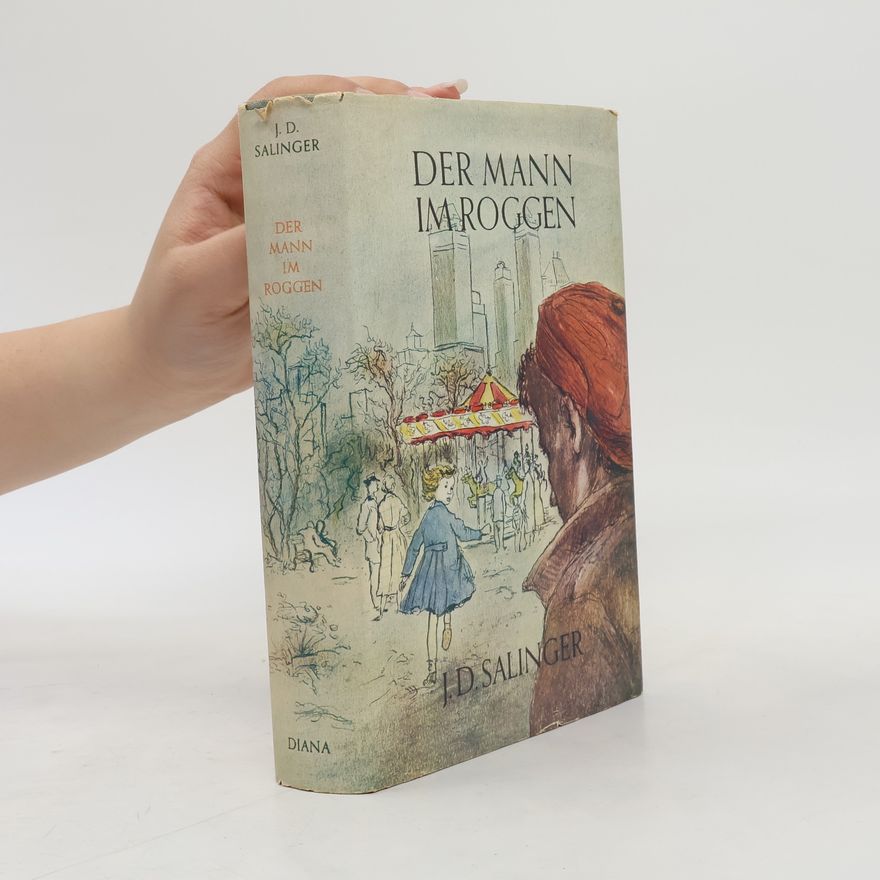 Jerome David Salinger Der Mann im Roggen