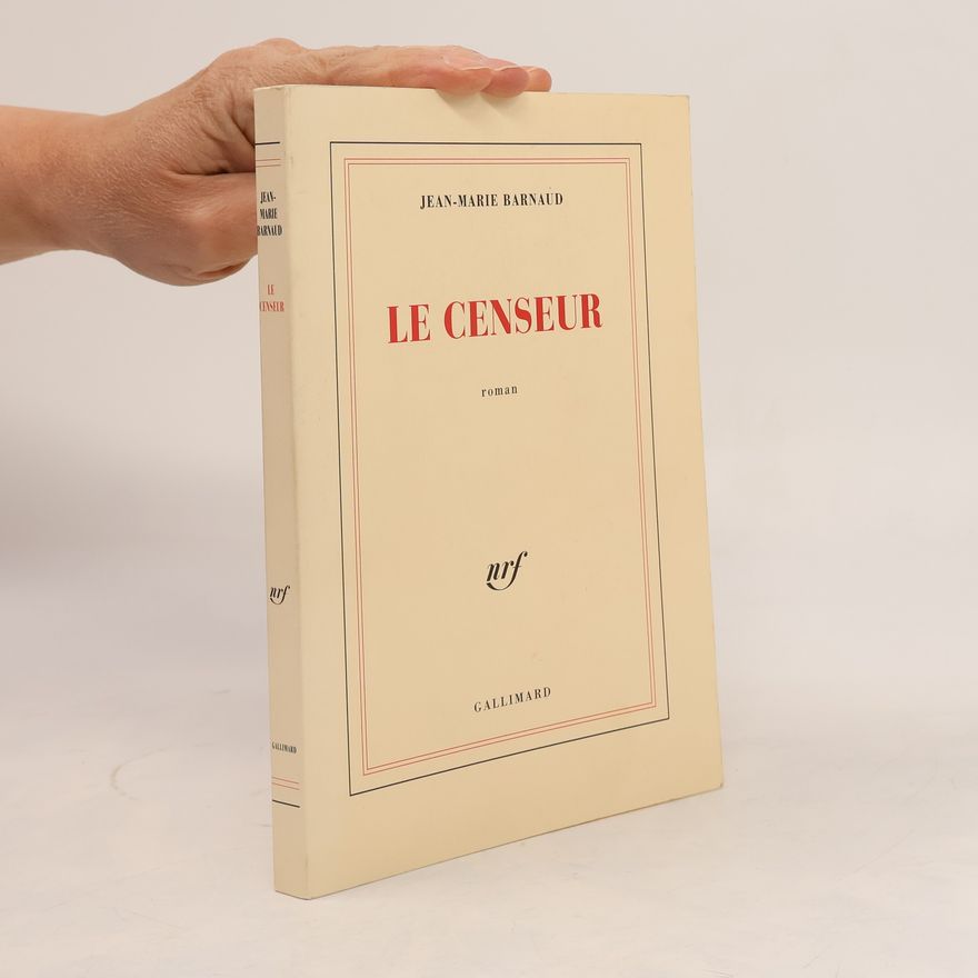 Jean-Marie Barnaud Le censeur