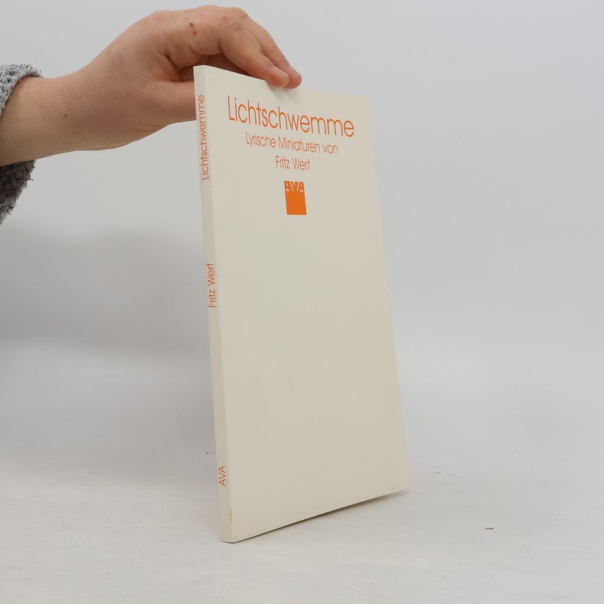 Fritz Werf Lichtschwemme