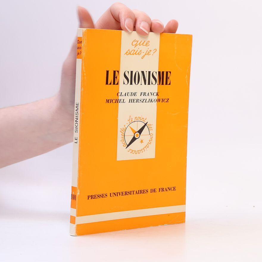 Michel Herszlikowicz Le sionisme