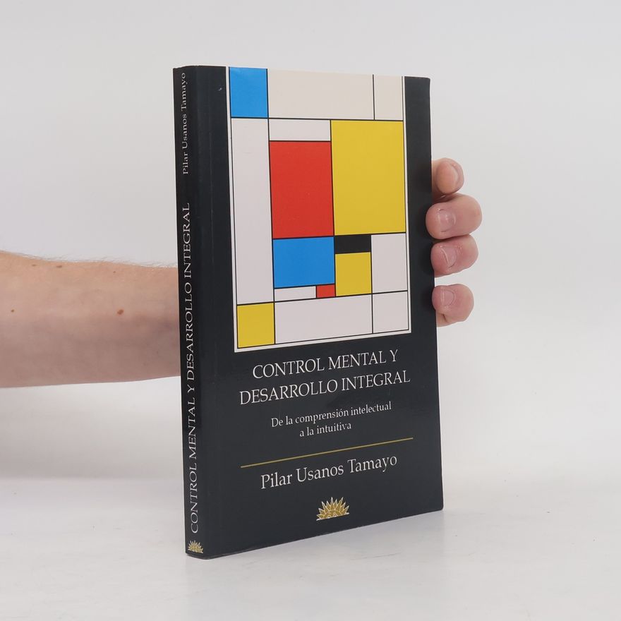 Pilar Usanos Tamayo Control mental y desarrollo integral