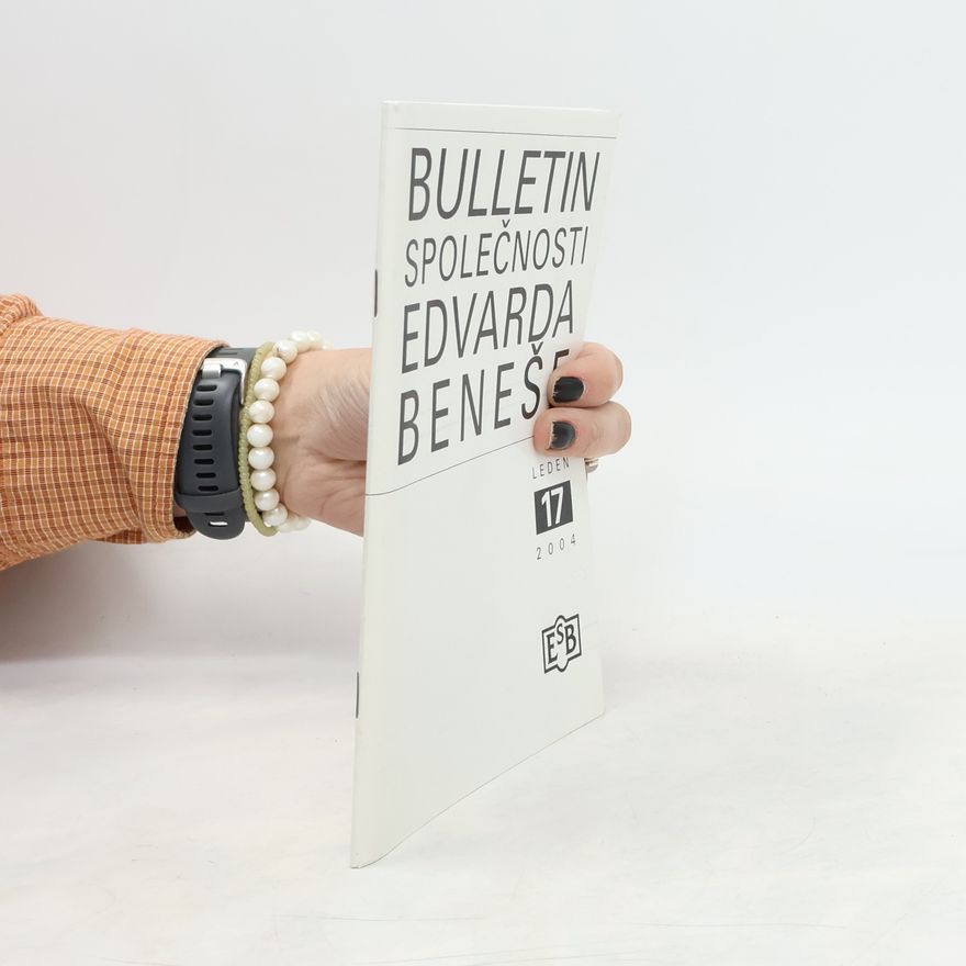 Věra Olivová Bulletin Společnosti Edvarda Beneše. Č. 17