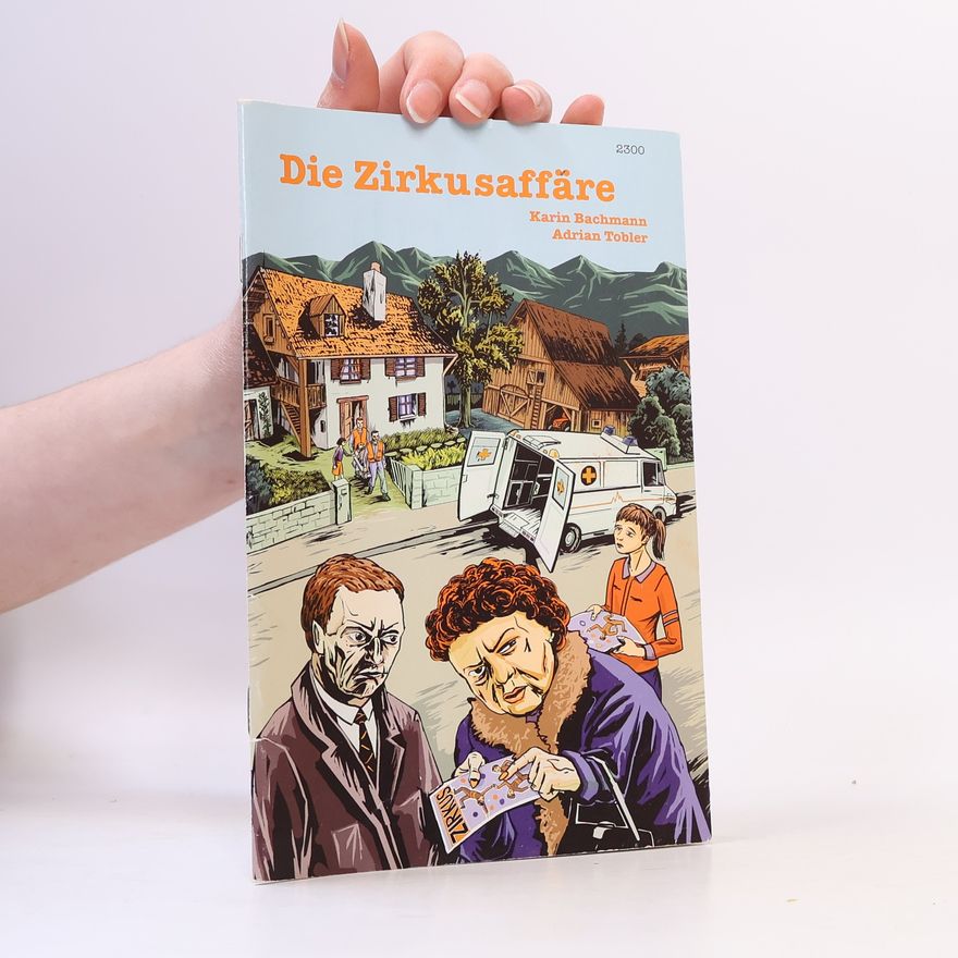 Karin Bachmann Die Zirkusaffare