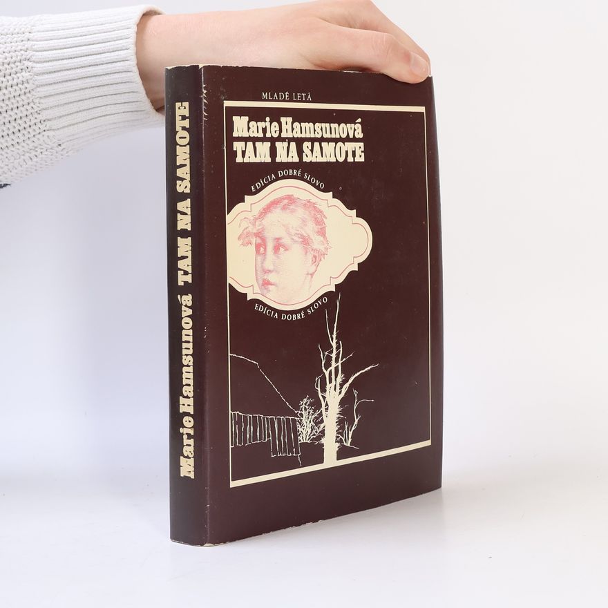 Marie Hamsun Tam na samote