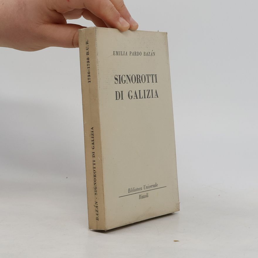 Emilia Pardo Bazán Signorotti di Galizia