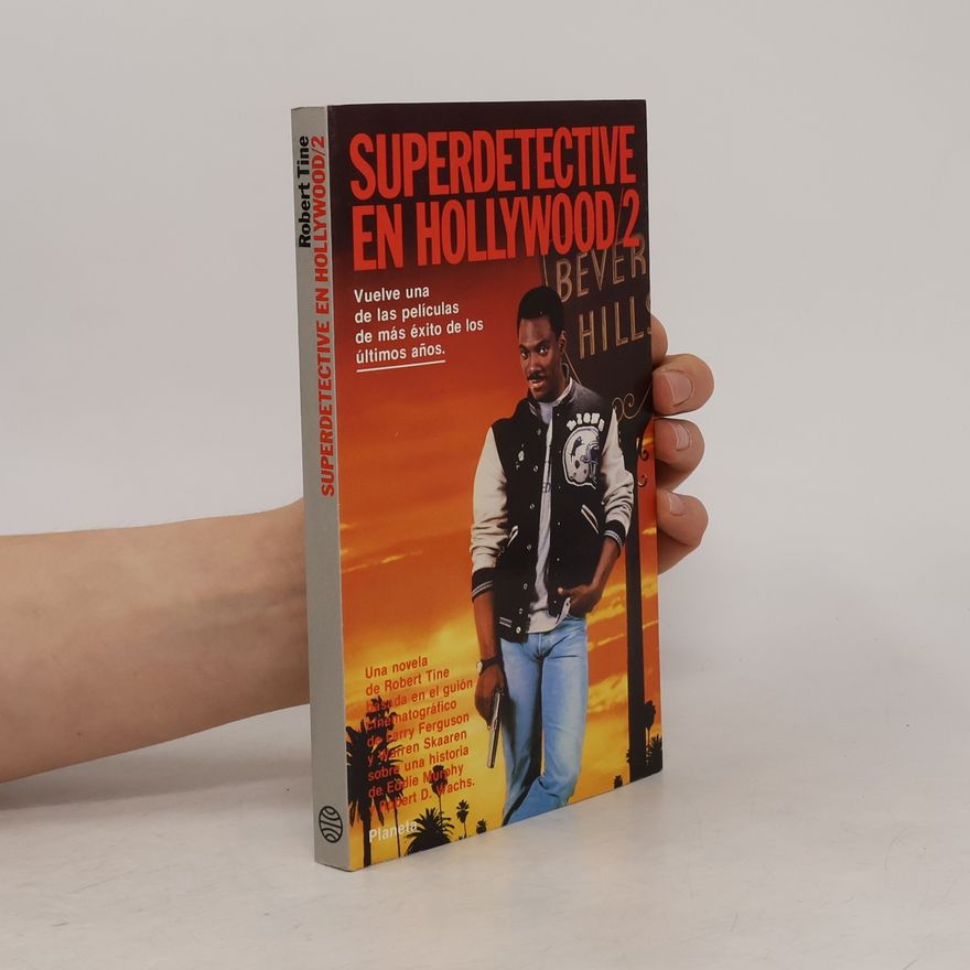 Robert Tine Superdetective en Hollywood