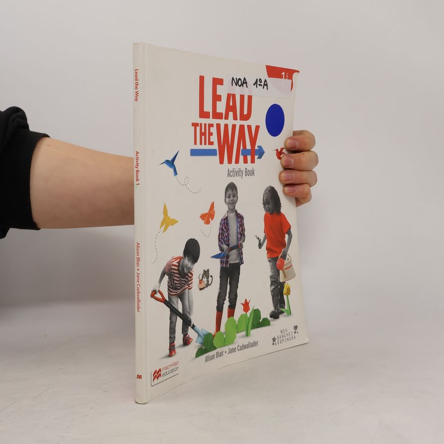 Jane Cadwallader Lead the Way 1 Activity Book & Pupil's App
