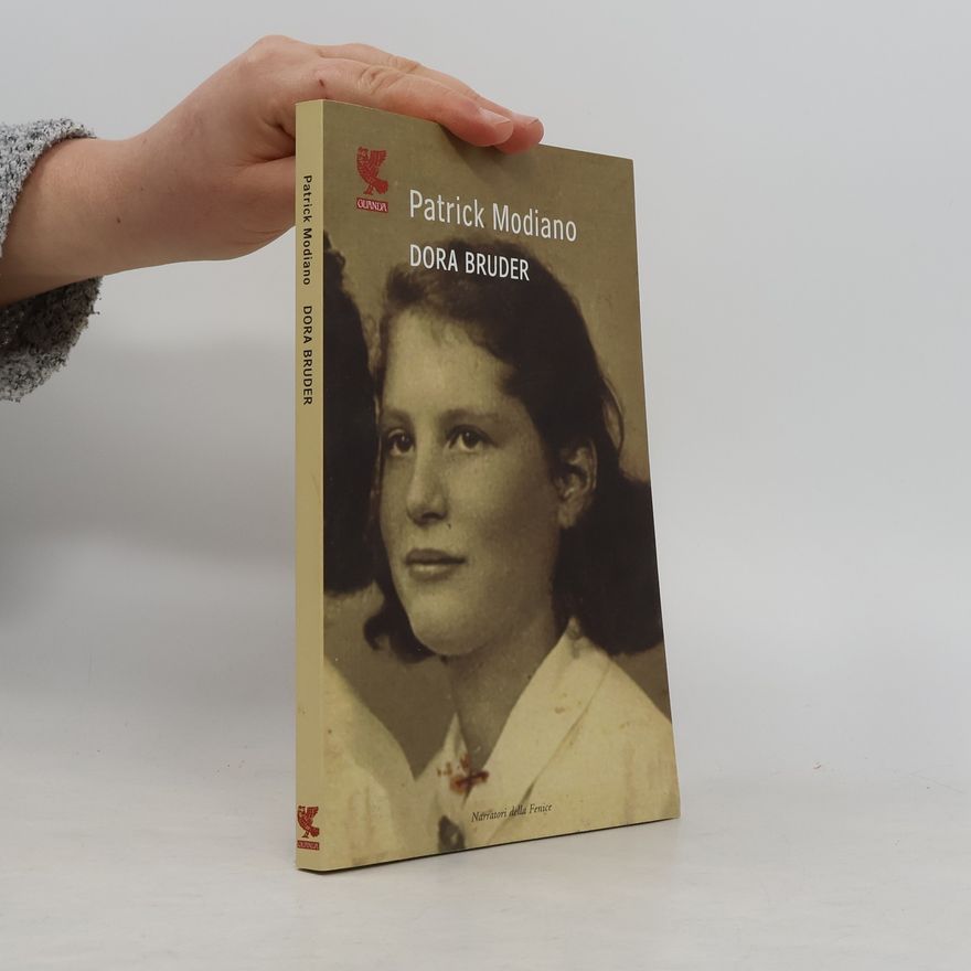 Patrick Modiano Dora Bruder