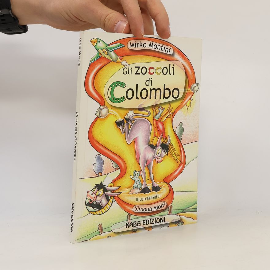 Simona Aiolfi Gli zoccoli di Colombo