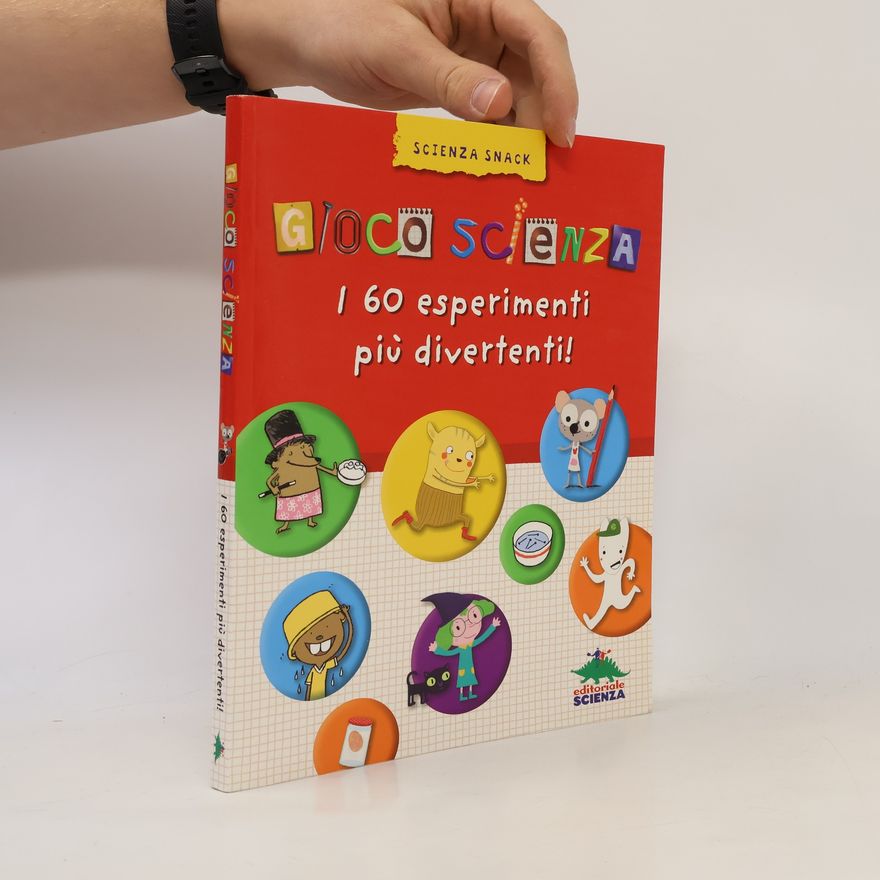 Delphine Grinberg Gioco scienza. I 60 esperimenti più divertenti