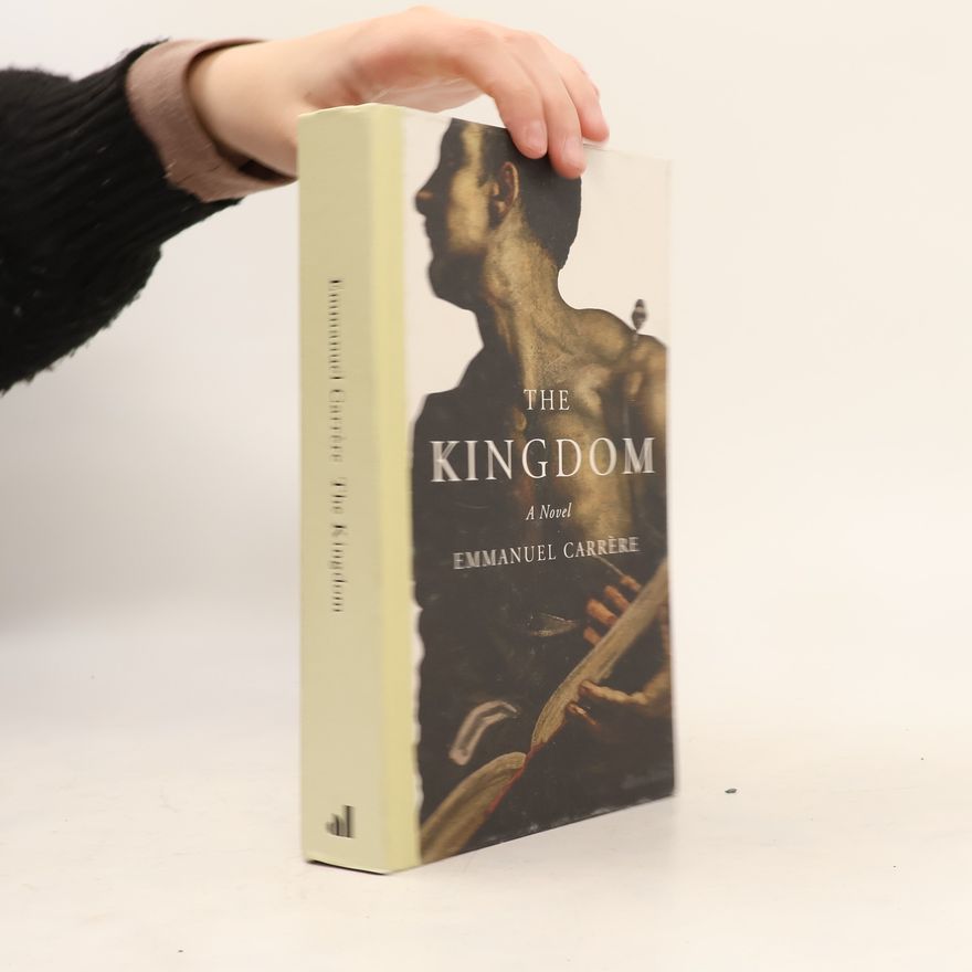 Emmanuel Carrère The Kingdom