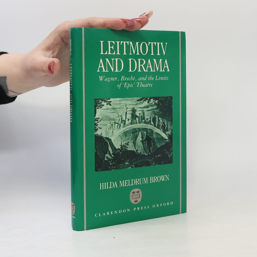 Hilda Meldrum Brown Leitmotiv and Drama