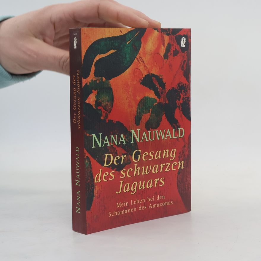 Nana Nauwald Der Gesang des schwarzen Jaguars