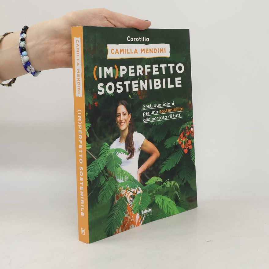 Camilla Mendini (Im)perfetto sostenibile