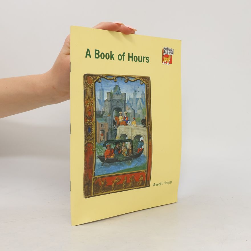 Meredith Hooper A Book of Hours