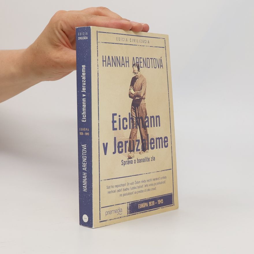 Hannah Arendt Eichmann v Jeruzaleme