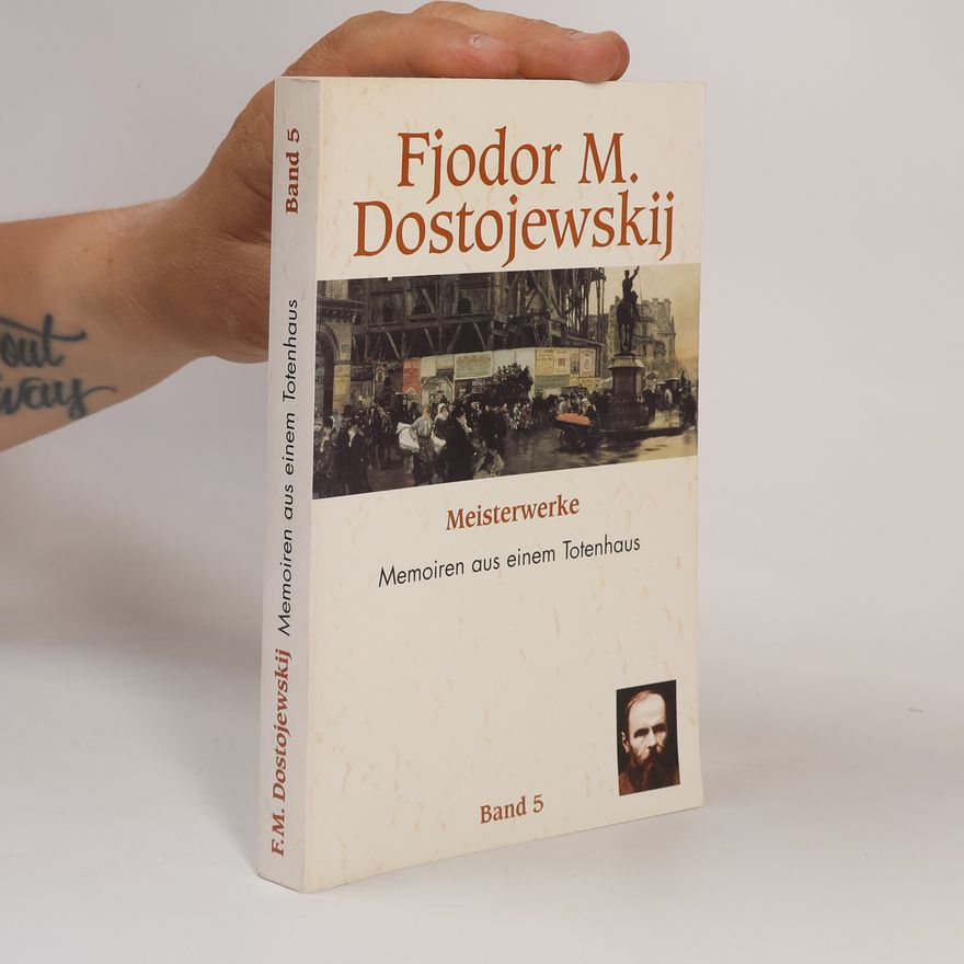 Fjodor Michailowitsch Dostojewski Meisterwerke