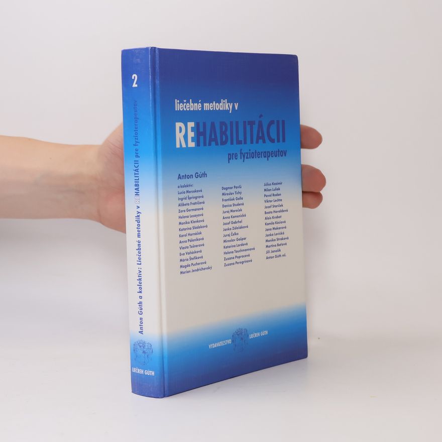 Anton Gúth Liečebné metodiky v rehabilitácii