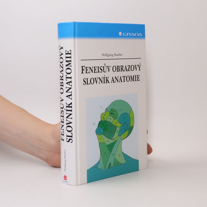 Wolfgang Dauber Feneisův obrazový slovník anatomie