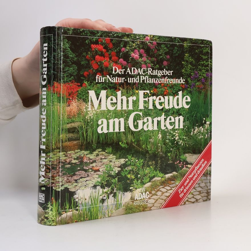 Rolf Buehl Mehr Freude am Garten