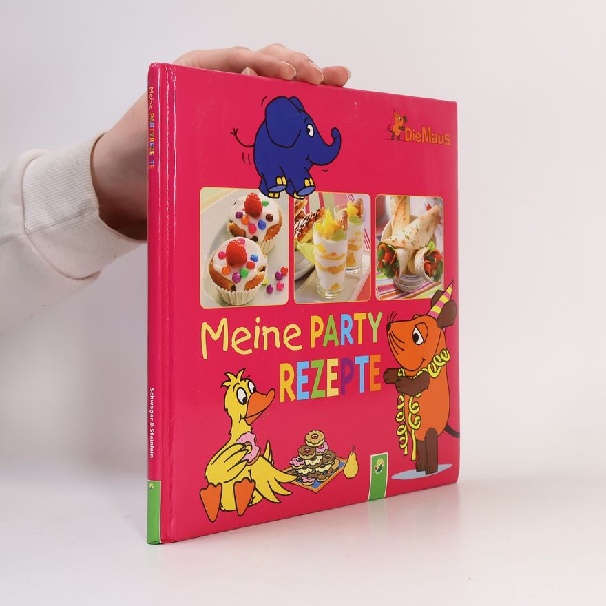 Isolde Schmitt-Menzel Meine Partyrezepte