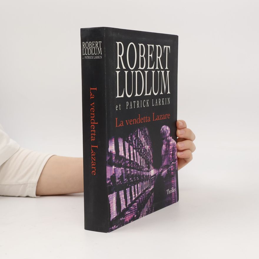 Robert Ludlum La vendetta Lazare