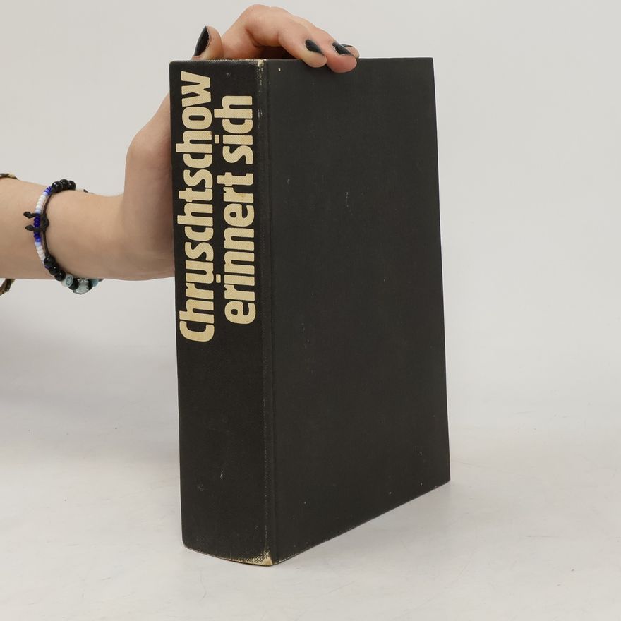 Strobe Talbott Chruschtschow erinnert sich. Eingeleitet und kommentiert von Edward Crankshaw