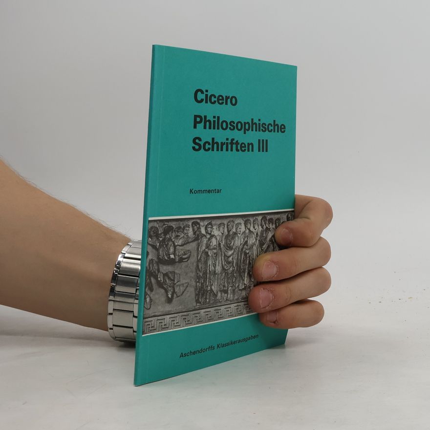 Autores varios Cicero. Philosophische Schriften III