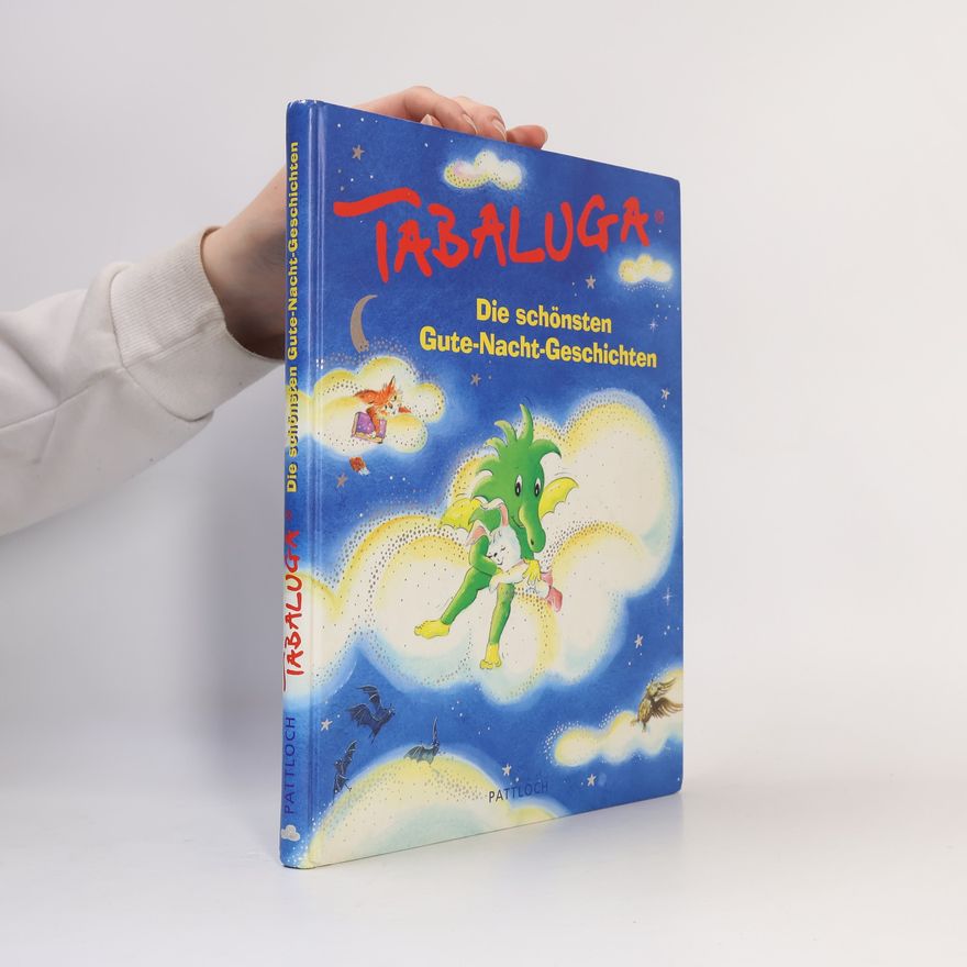 Autorenkollektiv Tabaluga: Die schönsten Gute-Nacht-Geschichten
