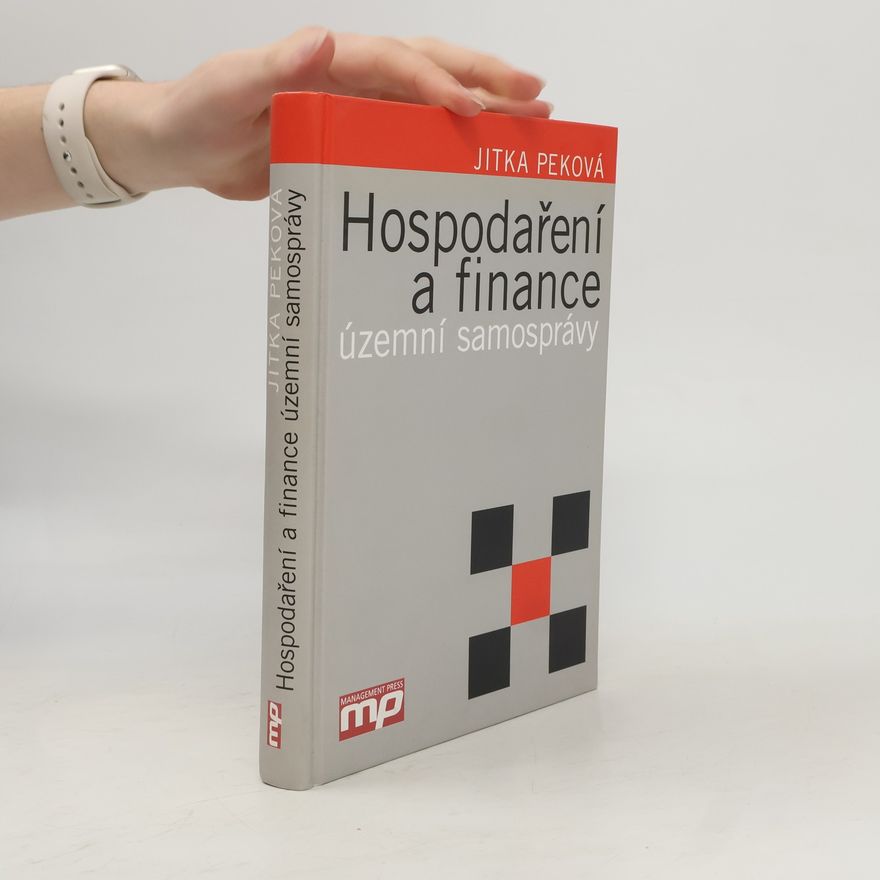 Jitka Peková Hospodaření a finance územní samosprávy
