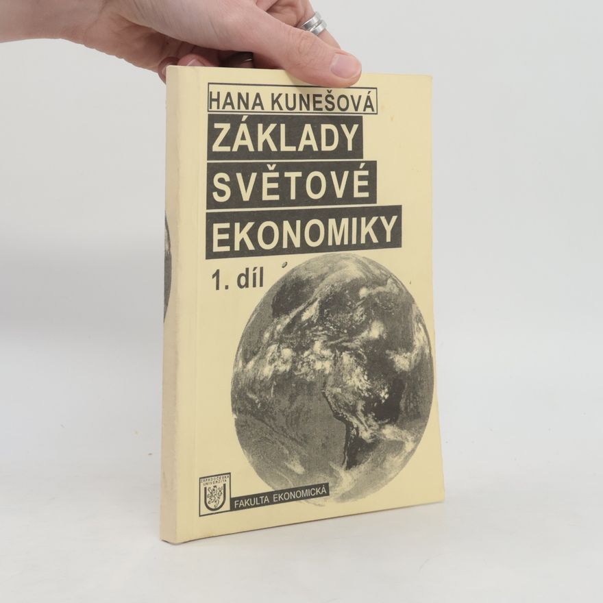 Západočeská univerzita. Katedra ekonomie a financí Základy světové ekonomiky