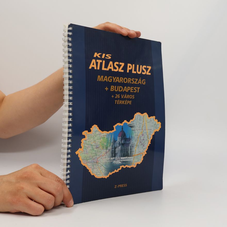 Kolektív autorov Atlasz Plusz-Magyarország + Budapest