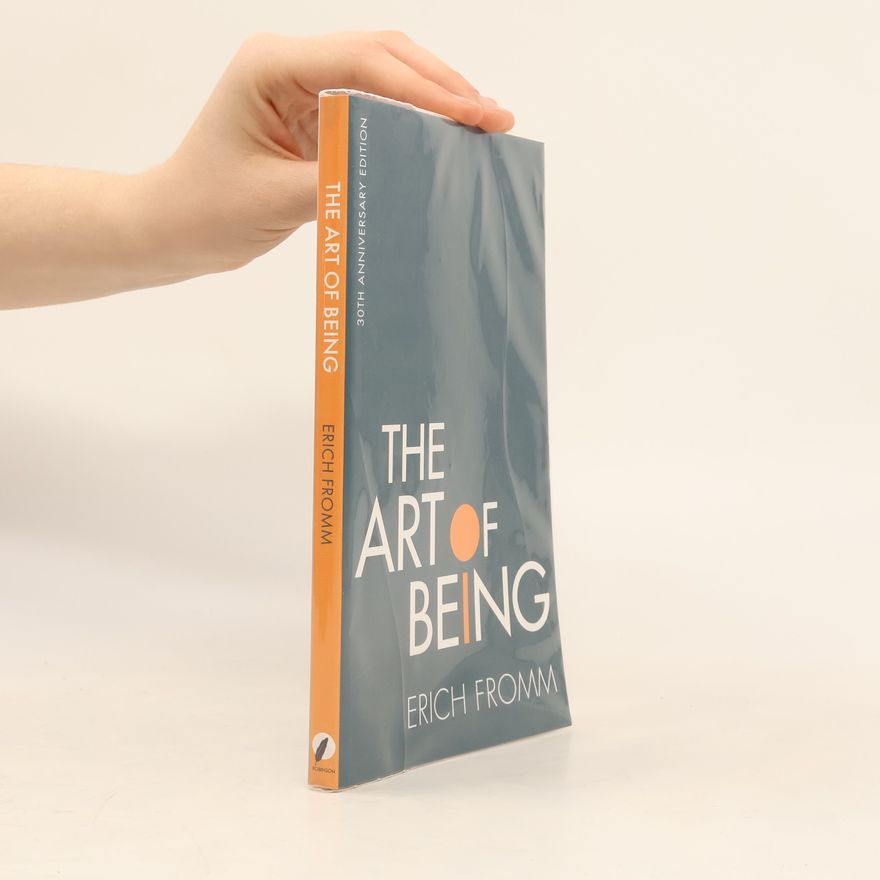 Erich Fromm The Art of Being