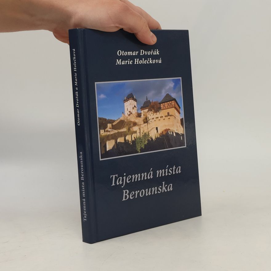 Marie Holečková Tajemná místa Berounska