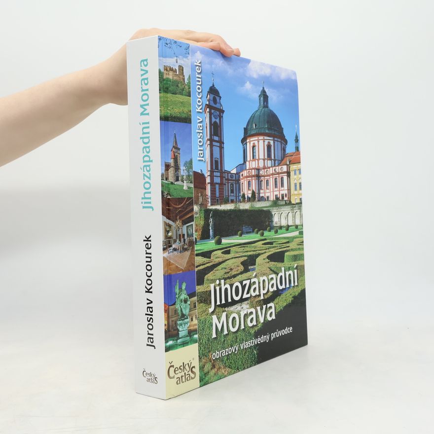 Jaroslav Kocourek Český atlas - Jihozápadní Morava