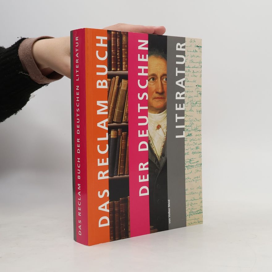 Volker Meid Das Reclam Buch der deutschen Literatur