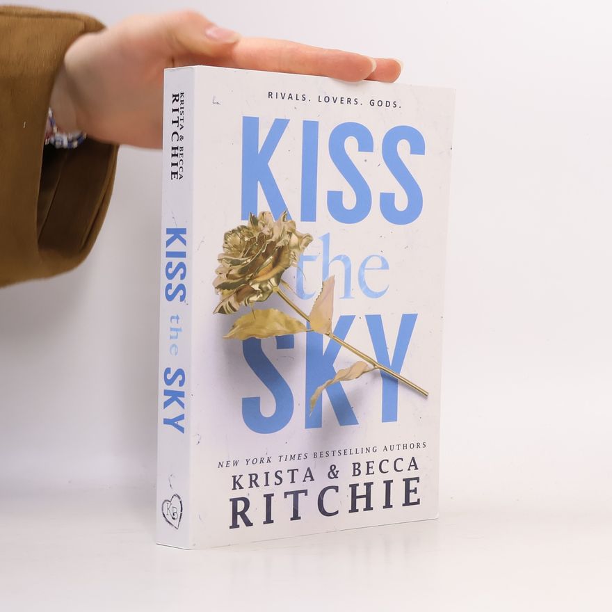 Krista Ritchie Kiss the Sky