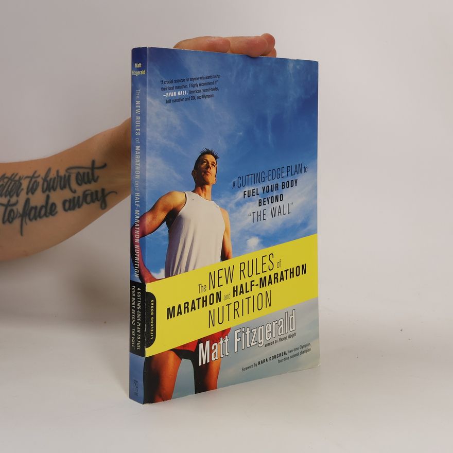 Kara Goucher The New Rules of Marathon and Half-Marathon Nutrition
