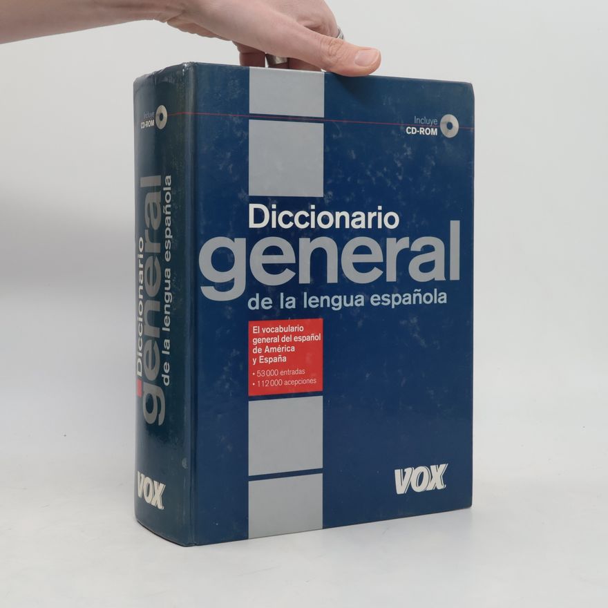 Larousse Diccionarios Generales. Lengua Española: Diccionario General de la Lengua Española