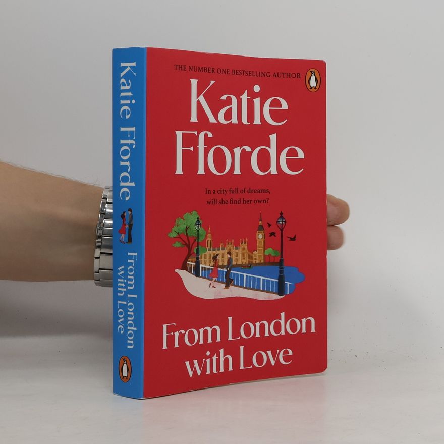Katie Fforde From London With Love