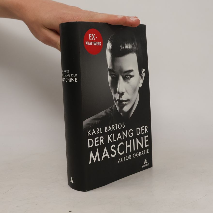 Karl Bartos Der Klang der Maschine