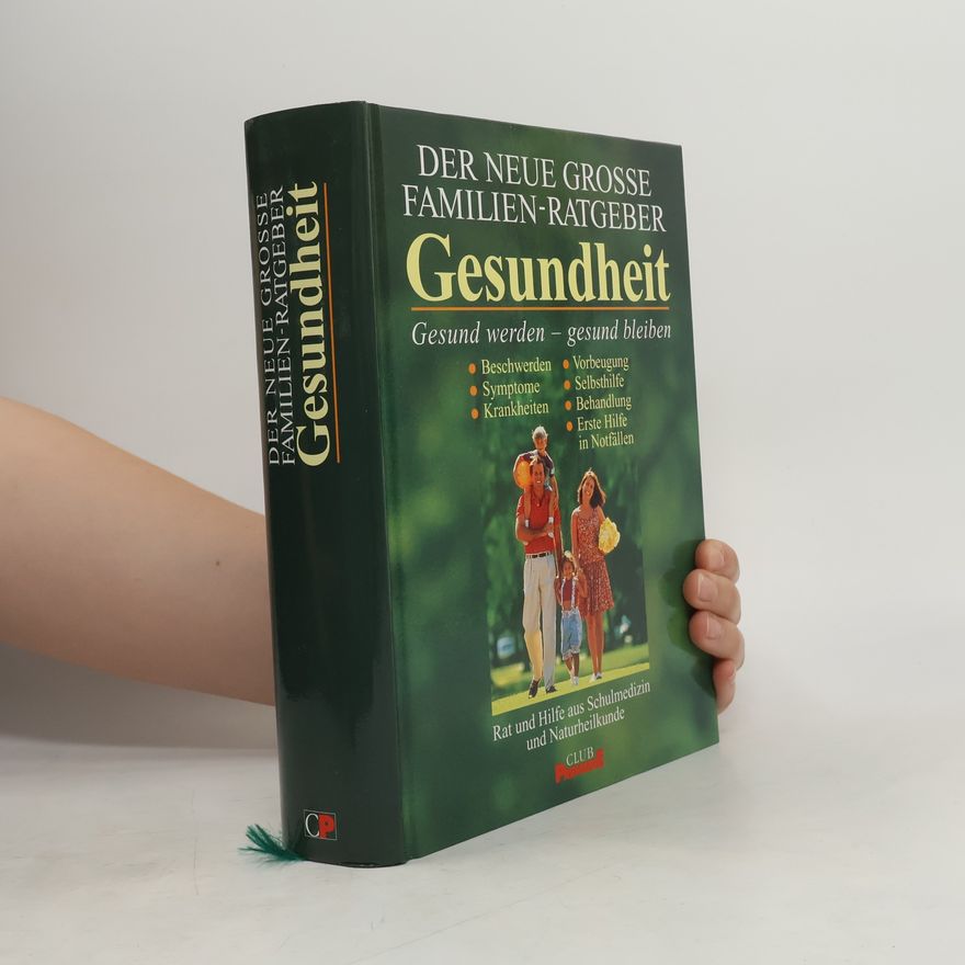 Autorenkollektiv Der neue grosse Familie-Ratgeber Gesundheit